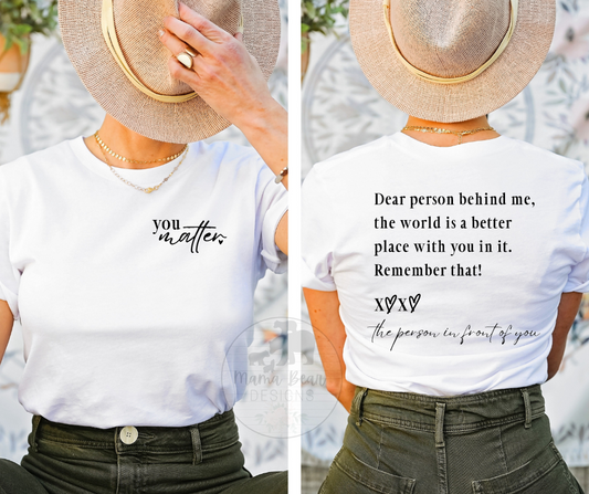You Matter T-Shirt