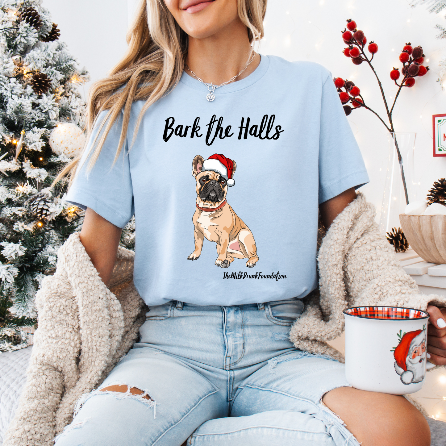 Bark the Halls T-Shirt -The Milk Drunk Foundation