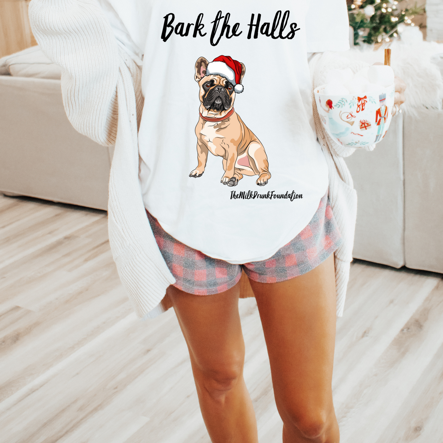 Bark the Halls T-Shirt -The Milk Drunk Foundation